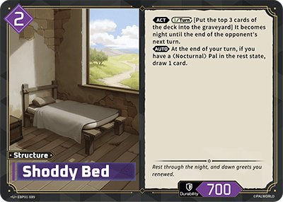 Shoddy Bed | Booster Pack "Dawn of Palpagos" | U | Normal | #EBP01-089