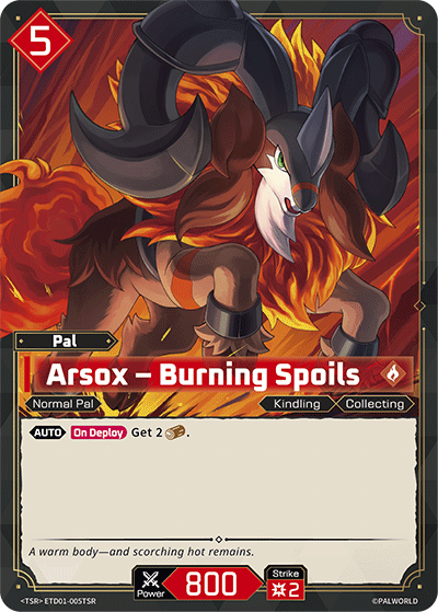 Arsox – Burning Spoils | Trial Deck "Dawn of Palpagos Red・Blue" | TSR | Normal | #ETD01-005TSR
